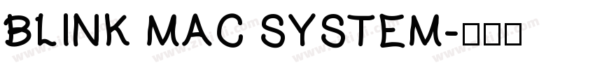 BLINK MAC SYSTEM字体转换